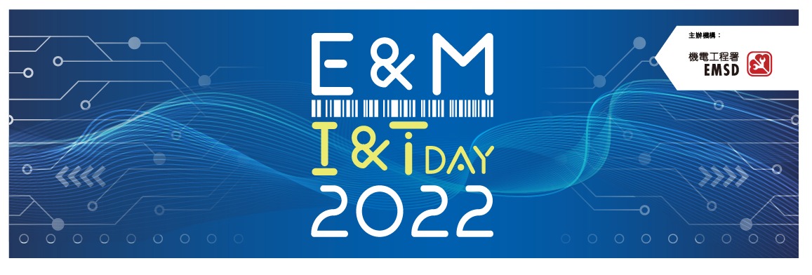 E&M I&T Day 2022